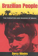 Brazilian People, The - Formation And Meaning Of Brazil