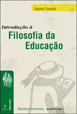 Introdução à Filosofia da Educação