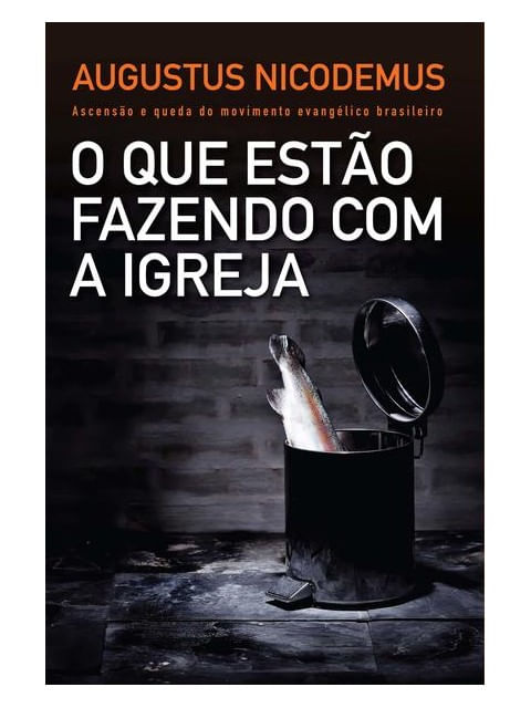 O Que Estão Fazendo com a Igreja