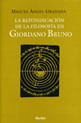 Reivindicacion de La Filosofia En Giordano Bruno, La