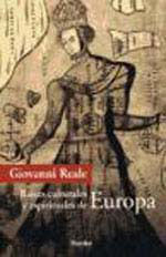 Raices Culturales Y Espirituales de Europa