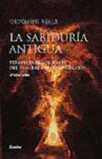 Sabiduria Antigua, La - Terapia para Los Males Del Hombre Contemporaneo
