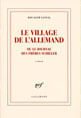 Village de L'Allemand, Le - ou Le Journal Des Freres Schiller