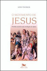 O Movimento de Jesus- HistóRia Social de uma Revolução de Valores