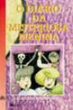 Diario da Misteriosa Menina, o
