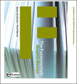 Fundamentals Of Graphic Design, The