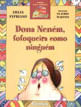 Dona NenéM, Fofoqueira Como NinguéM