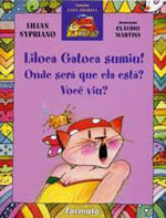 Liloca Gatoca Sumiu! Onde Será Que Ela Está? Você Viu?