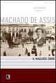 Ascensão - Vida e Obra de Machado de Assis (Vol. 2)