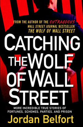 Catching The Wolf Of Wall Street