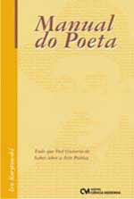 Manual do Poeta, o - Tudo Que Voce Gostaria de Saber