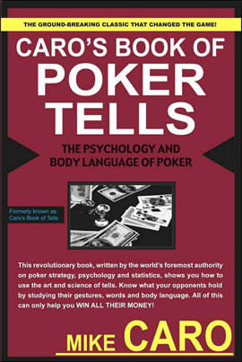 Caro'S Book Of Poker Tells