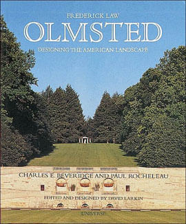 Capa do livro Frederick Law Olmsted - Designing The American Landscape de Charles | Rocheleau Paul Beveridge