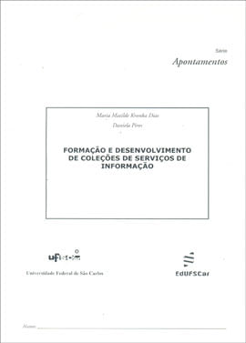 Formaçao e Desenvolvimento de ColeçOes de Serviços de Informaçao