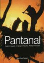 Pantanal - Paraiso AmeaçAdo - Portugues/ Ingles/ Espanhol