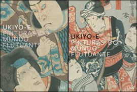 Ukiyo-e - Pinturas do Mundo Flutuante - 2 Vols.