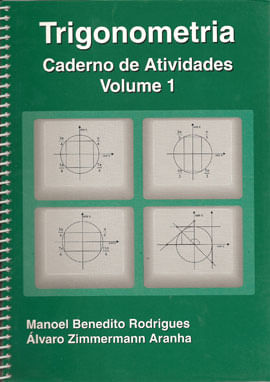 Trigonometria - Vol. 1 - Caderno de Atividades