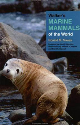 Walker'S Marine Mammals Of The World