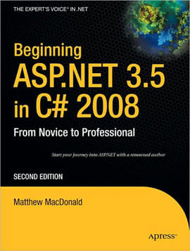 Beginning Asp.Net 3.5 In C# 2008 - From Novice To Professional