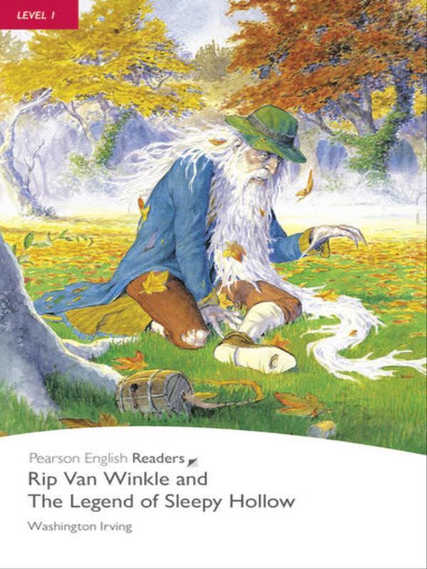 Rip Van Winkle And The Legend Of Sleepy Hollow - Level 1 - With Cd Pack - Pearson English Readers -