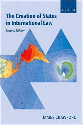 Creation Of States In International Law, The