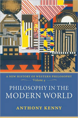 Philosophy In The Modern World - a New History Of Western Philosophy Vol.4