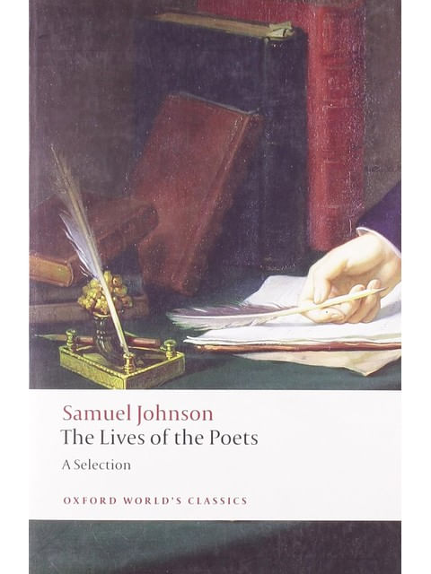 The Lives Of The Poets - Selection - Oxford World'S Classics