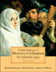 Brief History Of Western Civilization, a - The Unfinished Legacy, Combined Volume