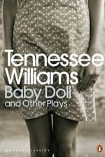 Baby Doll And Other Plays