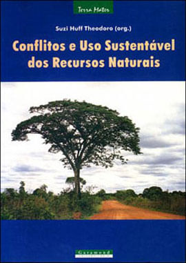 Conflitos e Uso SustentáVel dos Recursos Naturais