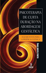 Psicoterapia de Curta Duração na Abordagem GestáLtica