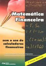 Matematica Financeira - sem o Uso de Calculadoras Financeiras