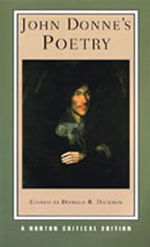 John Donne'S Poetry - a Norton Critical Edition