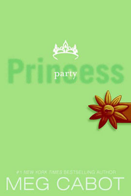 Party Princess - The Princess Diaries - Vol. 7