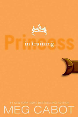 Princess In Training - The Princess Diaries - Vol. 6