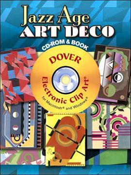 Jazz Age Art Deco (Cd-Rom And Book)
