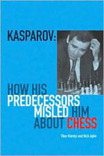 Kasparov - How His Predecessors Misled Him About Chess
