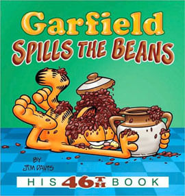 Garfield Spills The Beans - His 46th Book