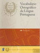 VocabuláRio OrtográFico da LíNgua Portuguesa Volp