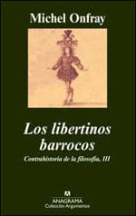 Libertinos Barrocos, Los