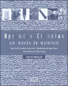 Aprender Ciencias - um Mundo de Materiais
