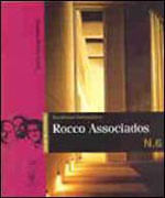 Residencias Unifamiliares - Rocco Associados - Arquitetura Comentada - Vol. 6