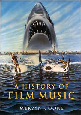 History Of Film Music, a