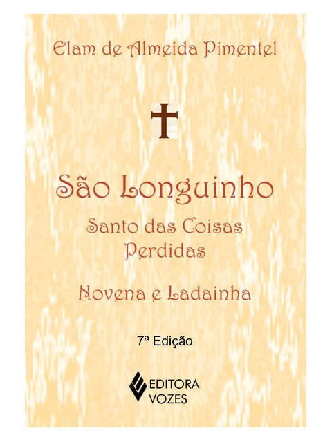 São Longuinho: Santo das Coisas Perdidas