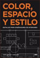 Capa de Color, Espacio Y Estilo - Detalles para Disenadores de Interiores