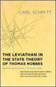 Leviathan In The State Theory Of Thomas Hobbes, The - Meaning And Failure Of a Political Symbol
