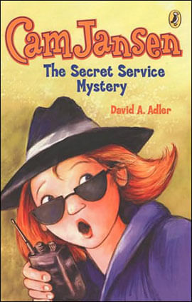 Cam Jansen And The Secret Service Mystery