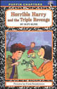 Horrible Harry And The Triple Revenge