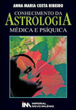 Conhecimento da Astrologia MéDica e Psiquica