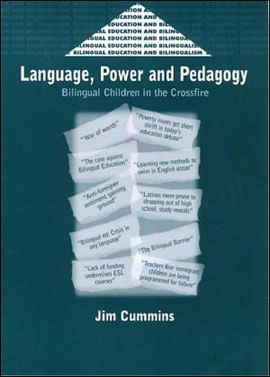 Language, Power. And Pedagogy - Bilingual Children In The Crossfire